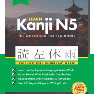 Learn Japanese Kanji N5 Workbook