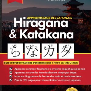 Apprendre le Japonais Hiragana et Katakana